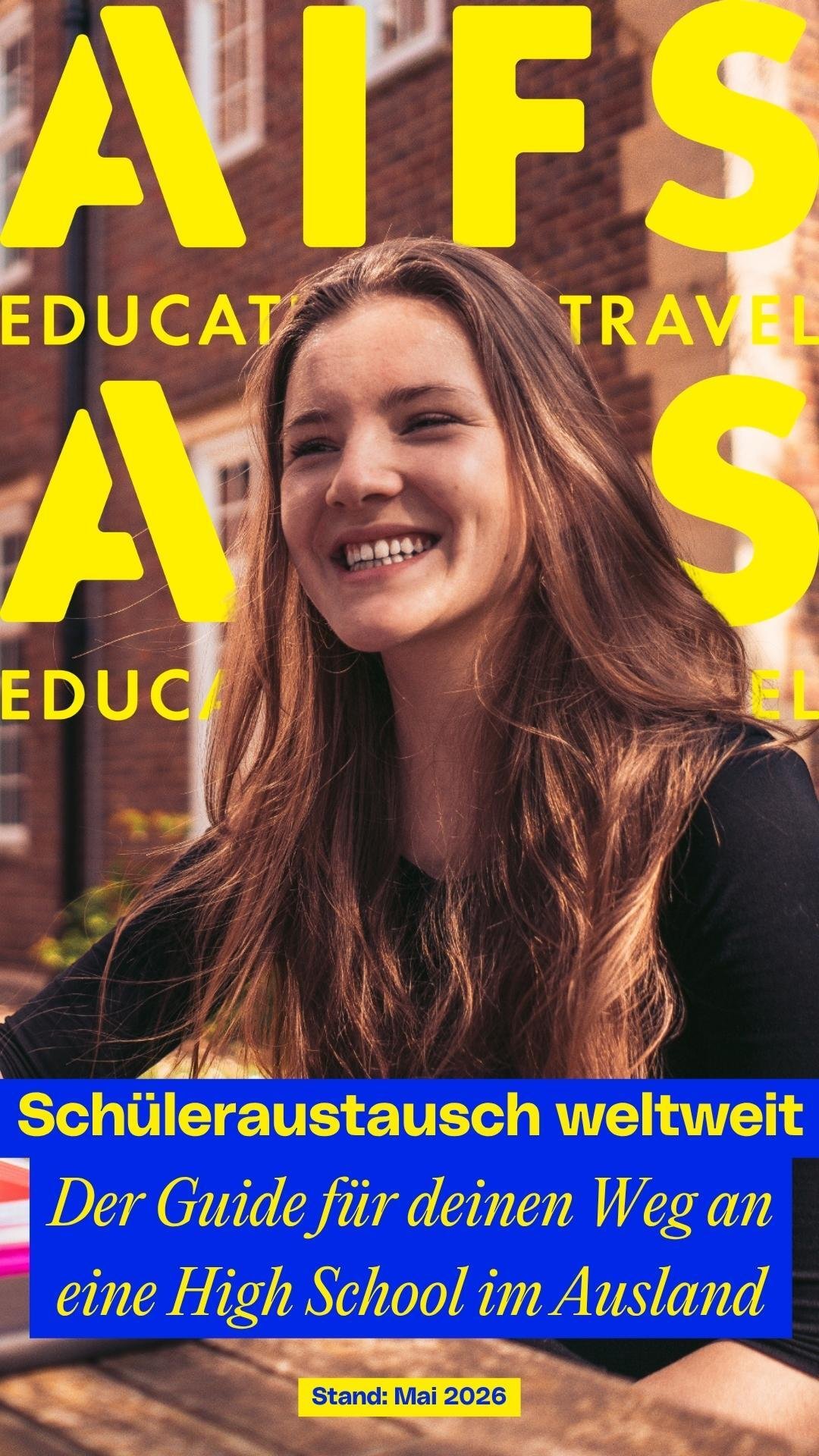 Schüleraustausch weltweit: Der Guide für den Weg an eine High School im Ausland